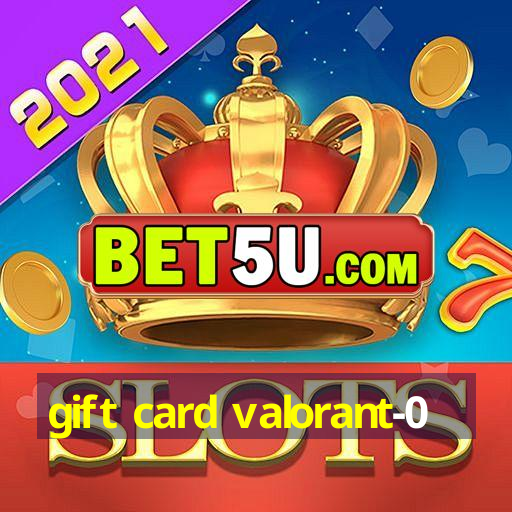 gift card valorant